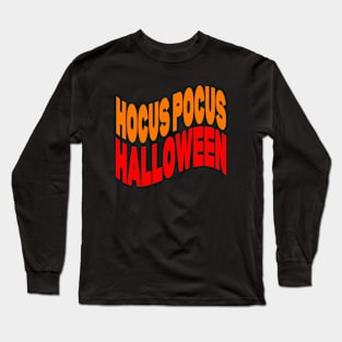 Hocus Pocus Halloween Long Sleeve T-Shirt